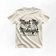 Meet Me at Midnight, Funny Gift Tee