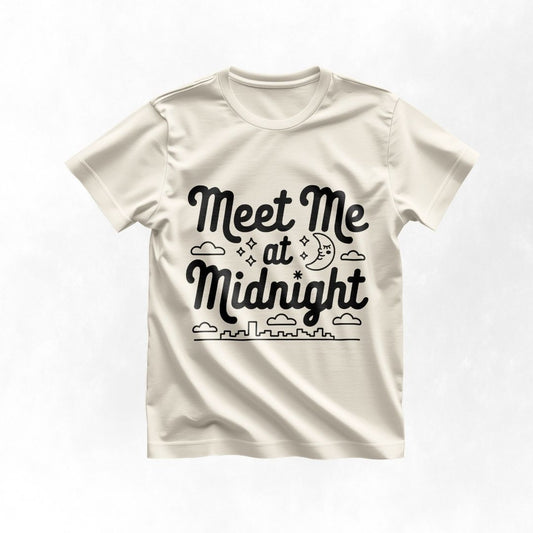 Meet Me at Midnight, Funny Gift Tee