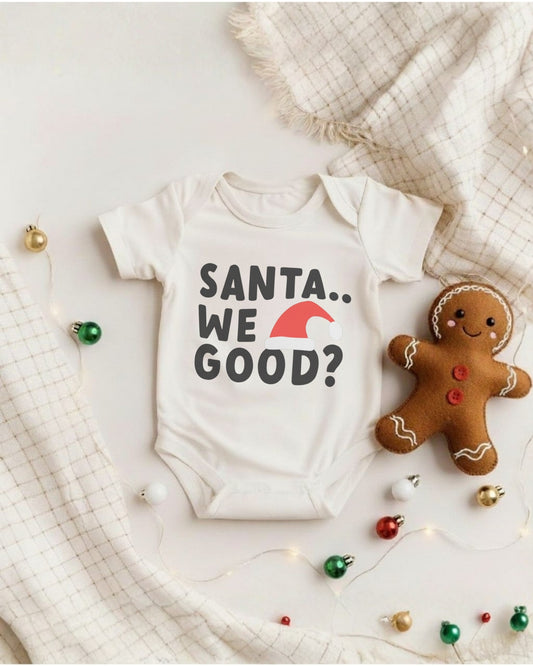 Santa... We Good?" Funny Christmas Tee